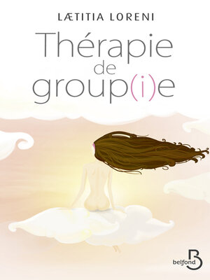 cover image of Thérapie de groupie